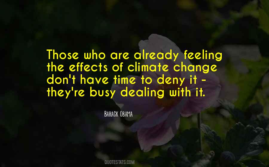 They Are Busy Quotes #1054663