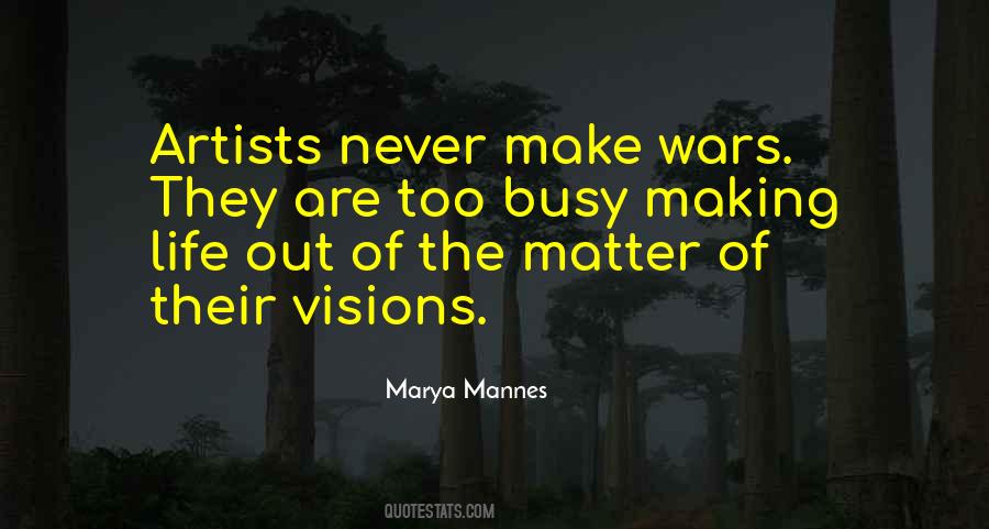 They Are Busy Quotes #553953