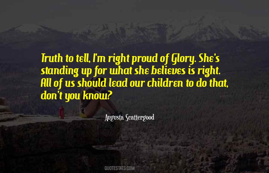 Standing For Truth Quotes #1498876