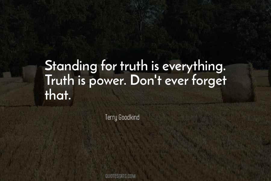 Standing For Truth Quotes #1728019