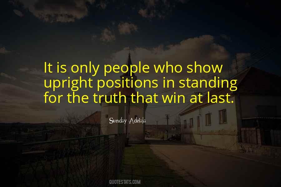 Standing For Truth Quotes #333326