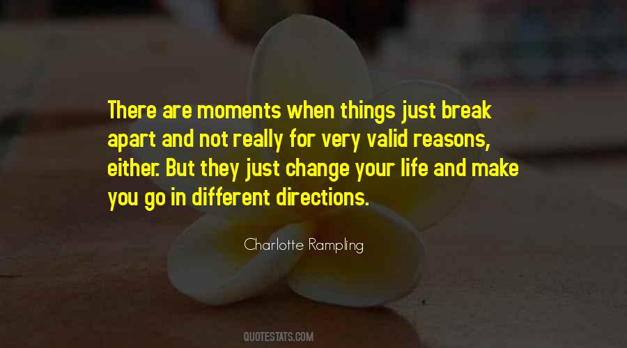 Quotes About Life Changing Moments #230255