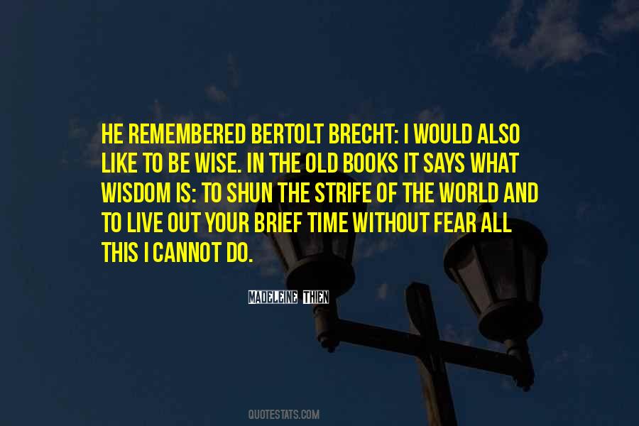 Quotes About Brecht #1867598