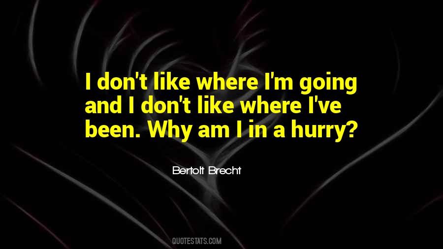 Quotes About Brecht #666614
