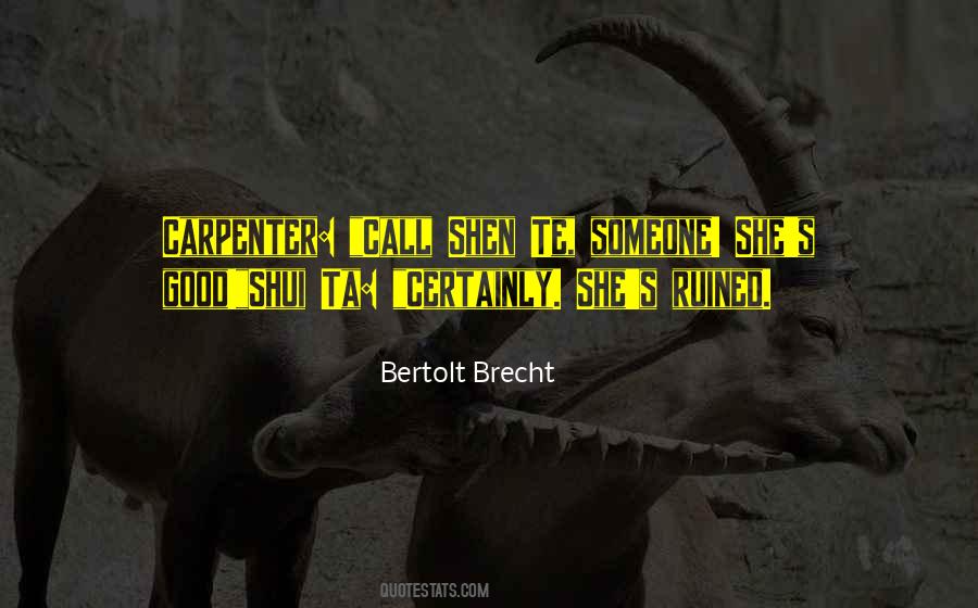 Quotes About Brecht #94380