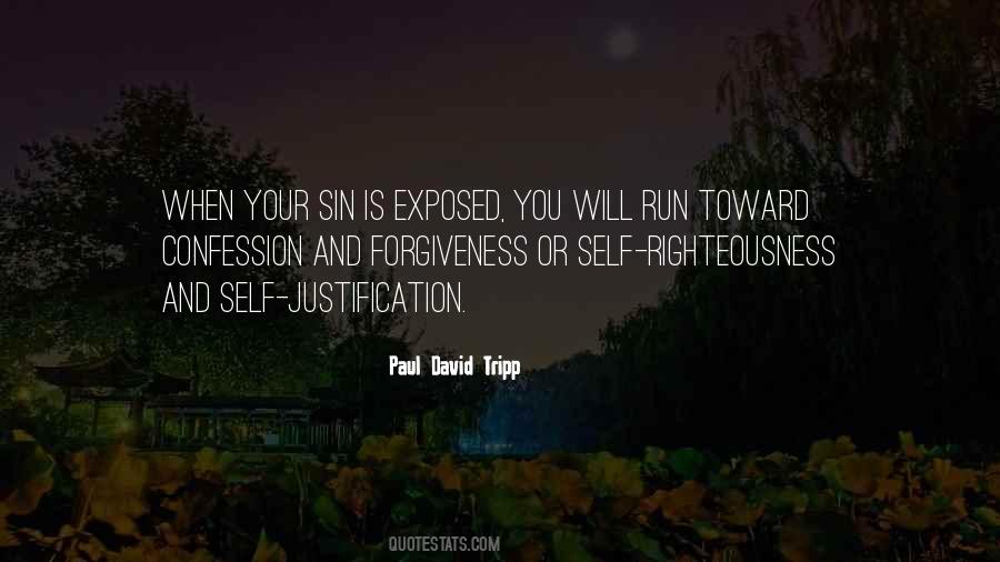 Quotes About Self Righteousness #1330267