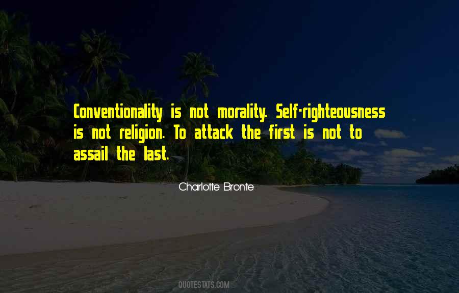 Quotes About Self Righteousness #23228