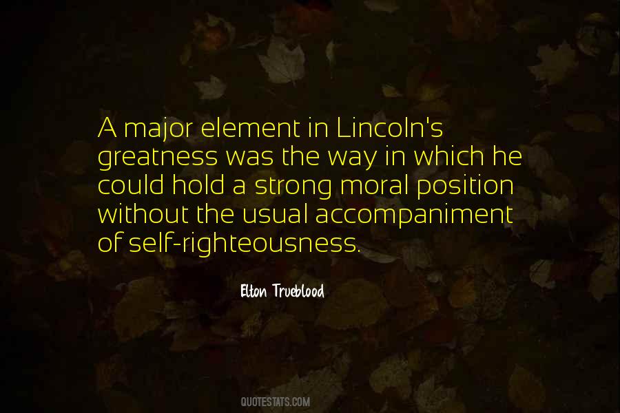 Quotes About Self Righteousness #771658