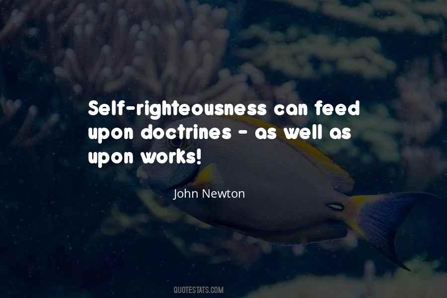 Quotes About Self Righteousness #776375