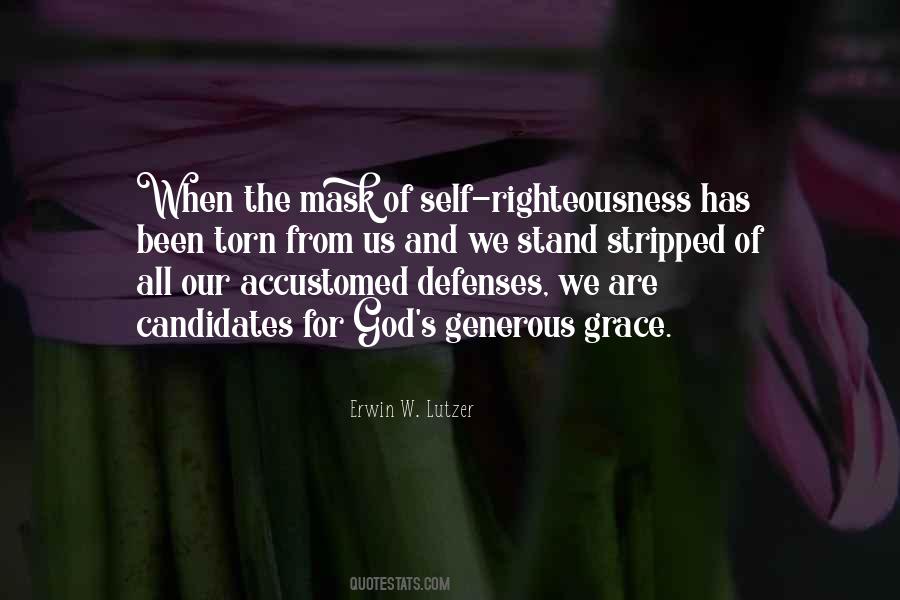 Quotes About Self Righteousness #956171