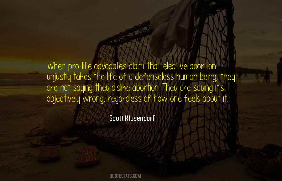 Quotes About Abortion Is Wrong #1803427