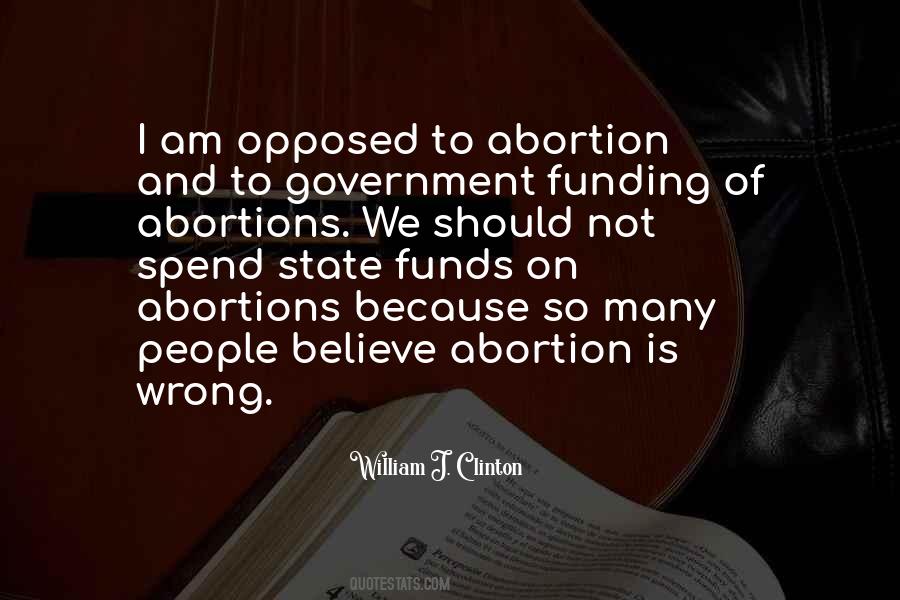 Quotes About Abortion Is Wrong #244434