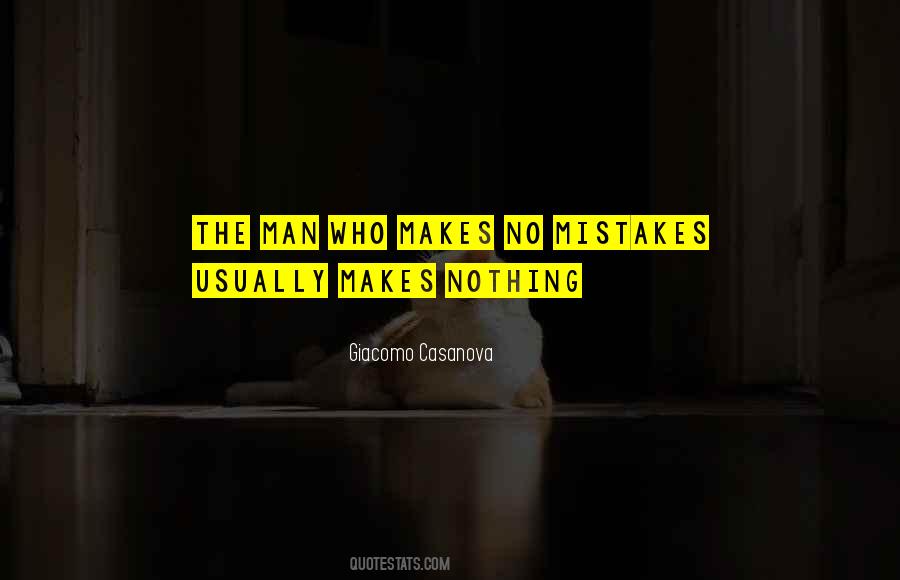 Mistakes Man Makes Quotes #1663055