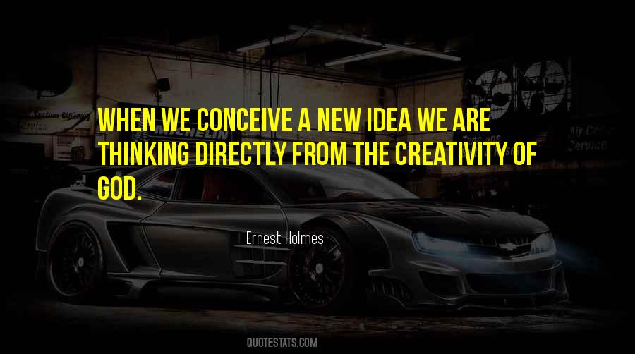 Creativity Of Quotes #1561147