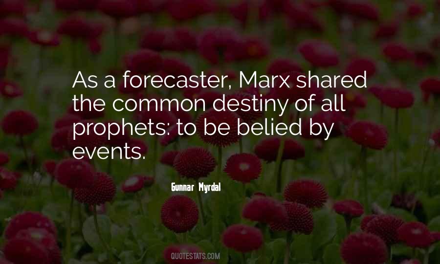 Quotes About Marx #1396891