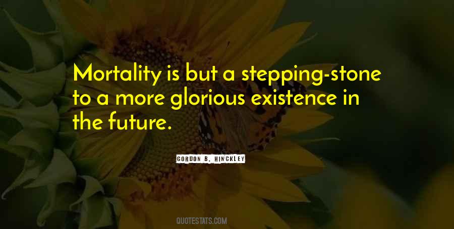 Quotes About A Glorious Future #213585