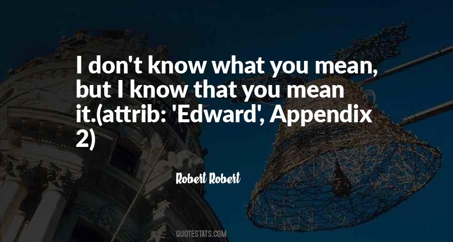 Quotes About Appendix #925402