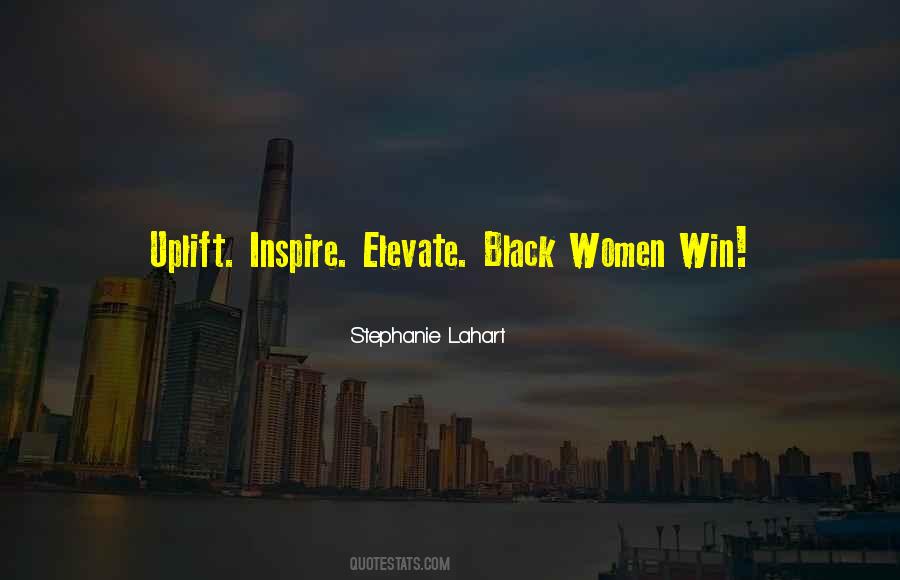 Empowering Black Women Quotes #1564431