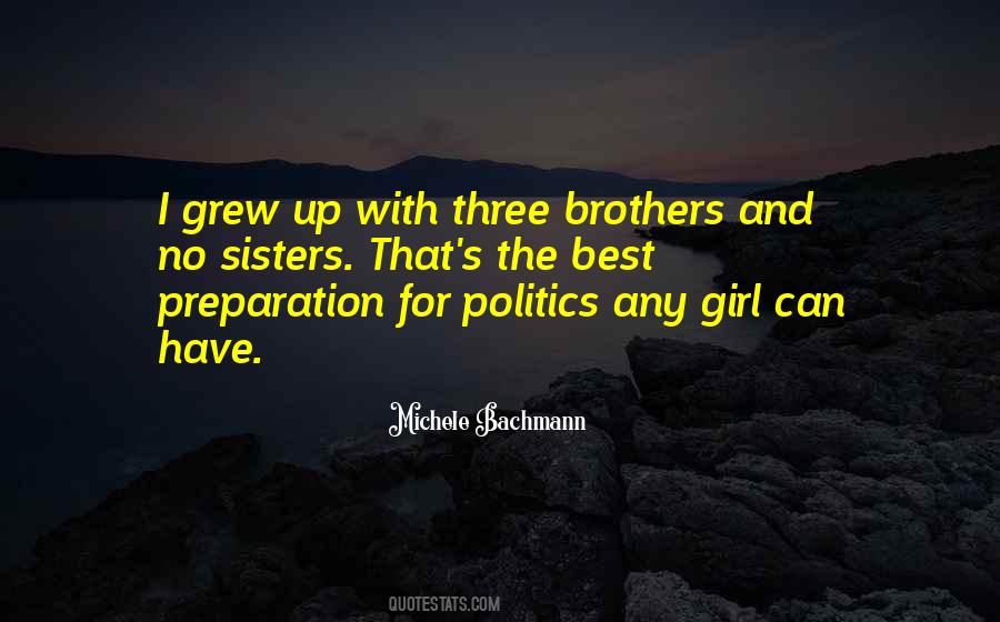 Quotes About Three Brothers #1636892