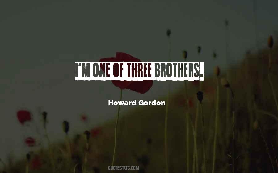Quotes About Three Brothers #1638941