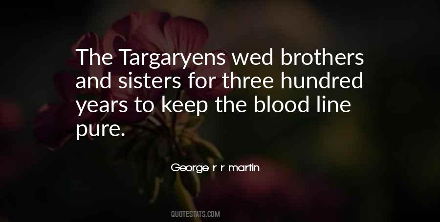 Quotes About Three Brothers #1673173