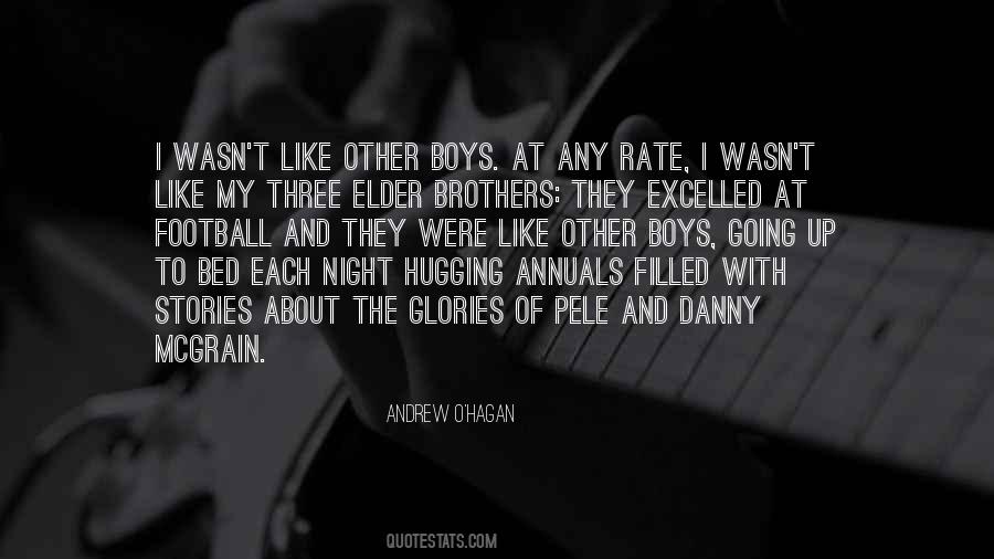 Quotes About Three Brothers #1694715