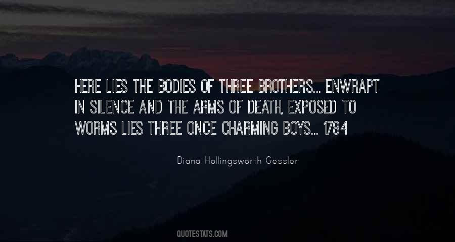 Quotes About Three Brothers #1844093
