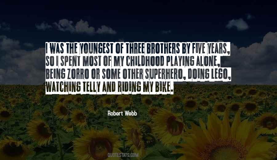 Quotes About Three Brothers #307761