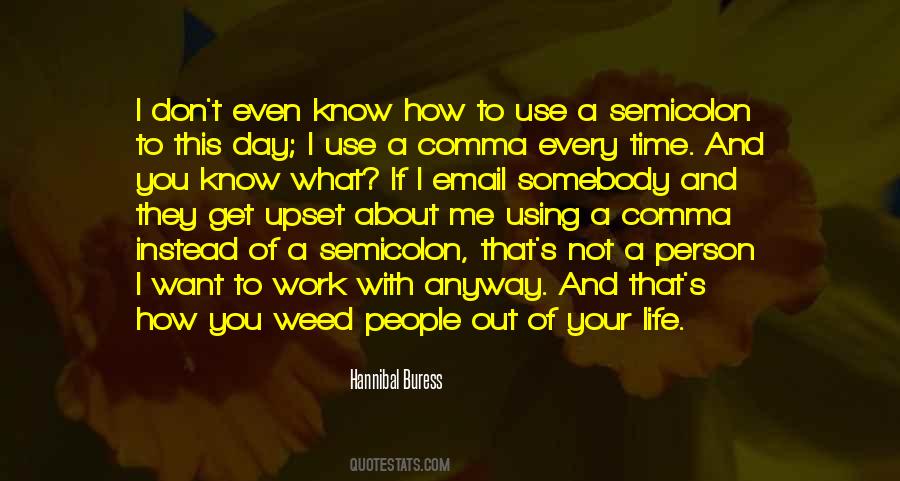 Quotes About Using Somebody #367221