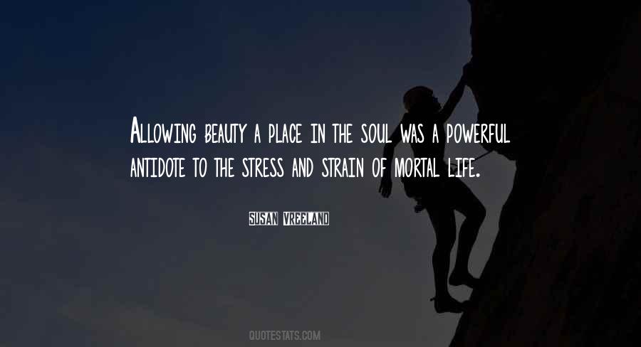 Quotes About The Beauty Of A Place #1662345