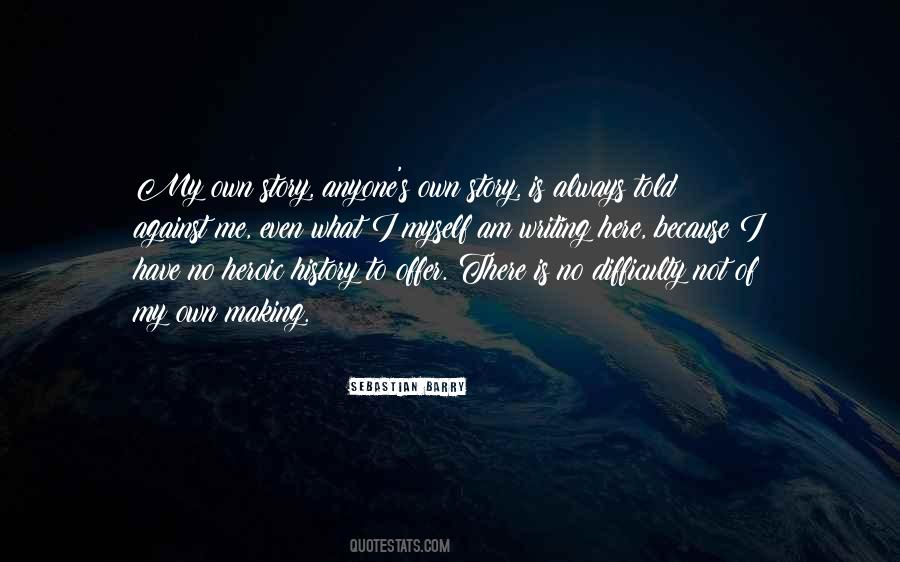 Quotes About I Myself #1135276