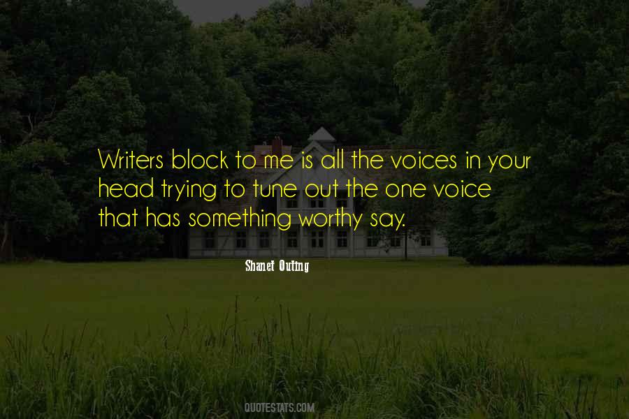 Quotes About Writers Block #1128825