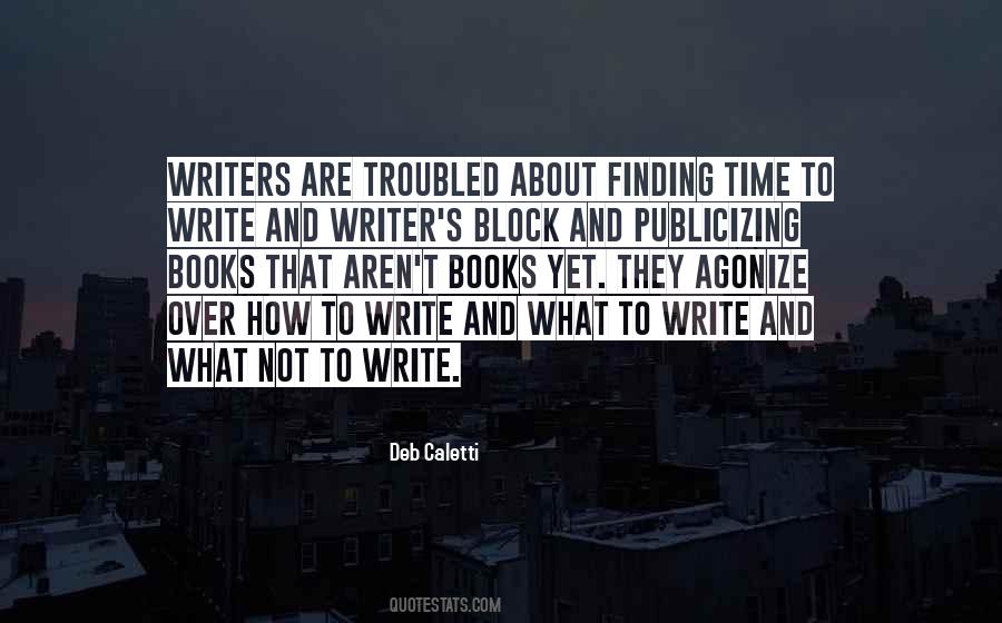 Quotes About Writers Block #130830