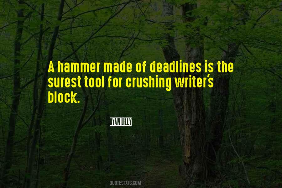 Quotes About Writers Block #1621315