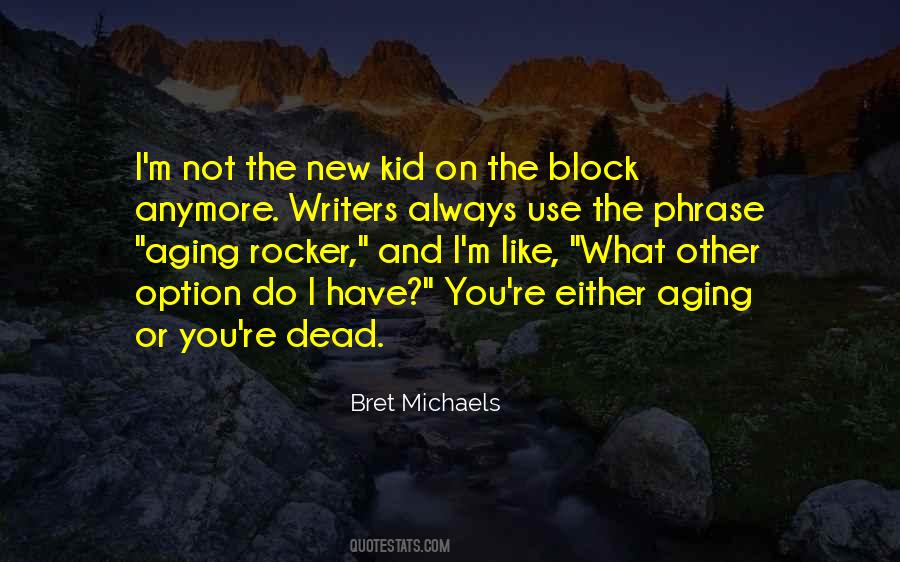 Quotes About Writers Block #1865407