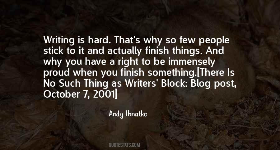 Quotes About Writers Block #606876