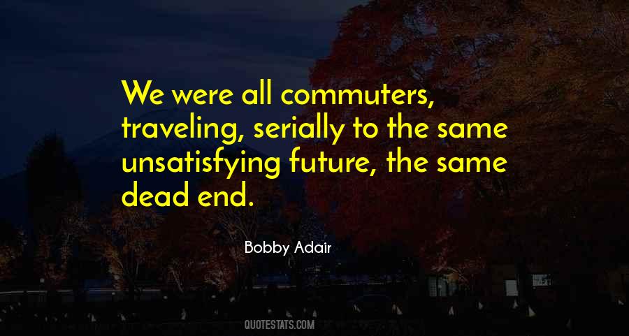 Quotes About Commuters #1302920