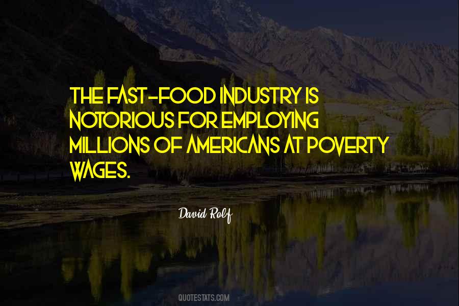 Quotes About Food Industry #1497049