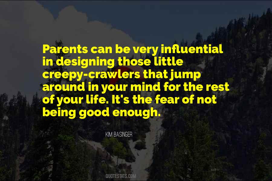 Quotes About Fear Of Not Being Good Enough #1786907