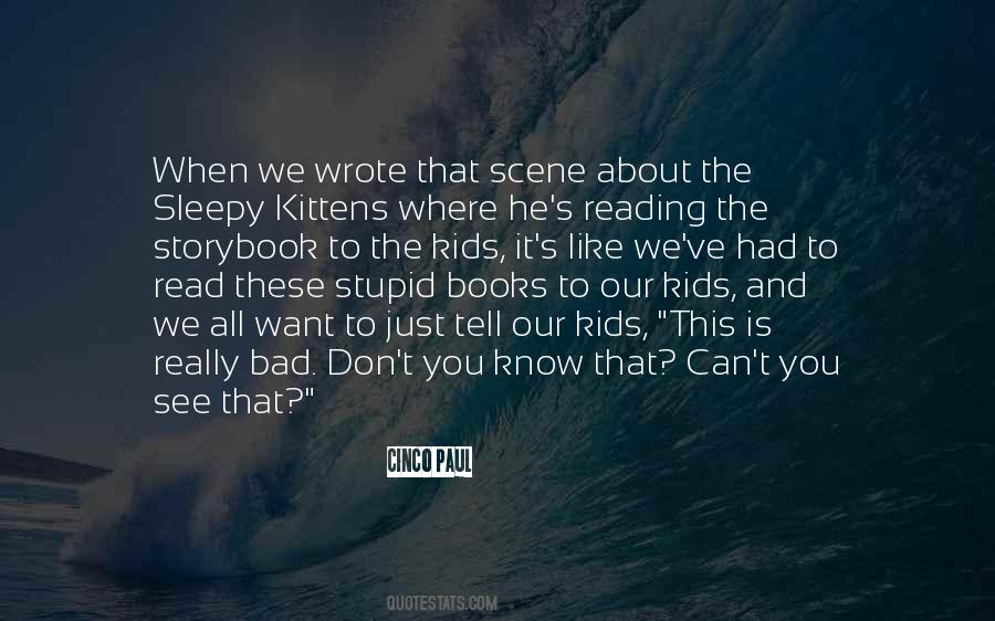 Reading To Kids Quotes #1186289