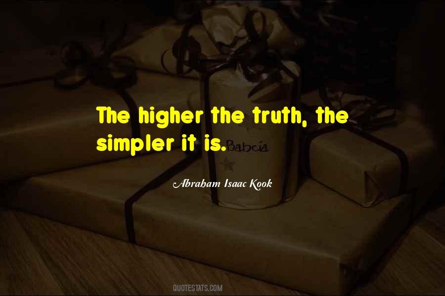 Higher Truth Quotes #312336