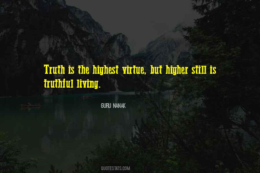 Higher Truth Quotes #417892