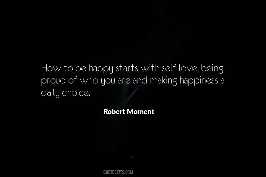 Quotes About Being Happy With Who You Are #48319