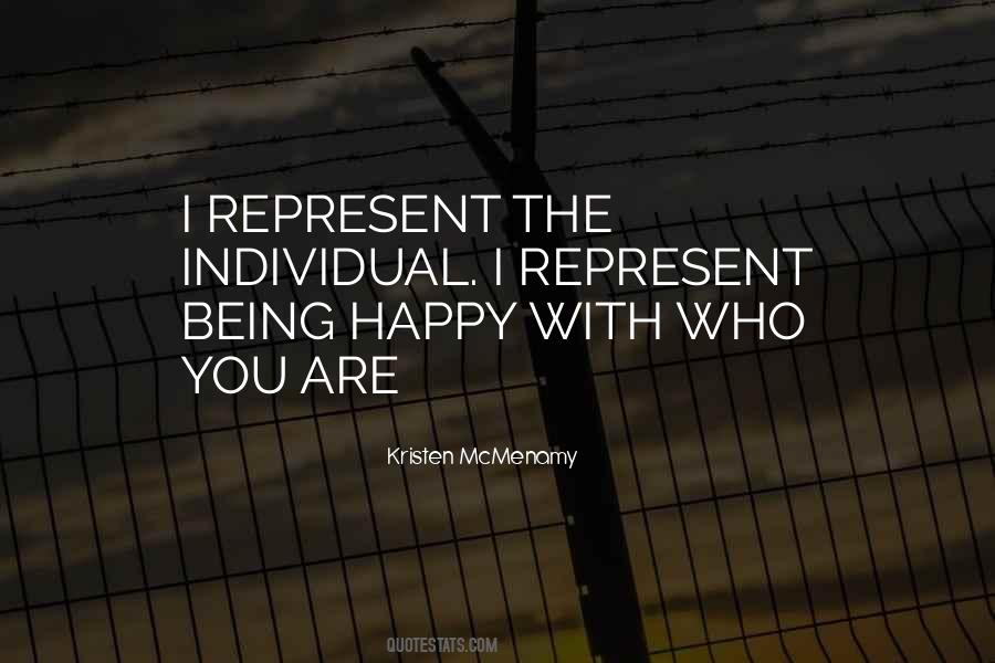 Quotes About Being Happy With Who You Are #672825