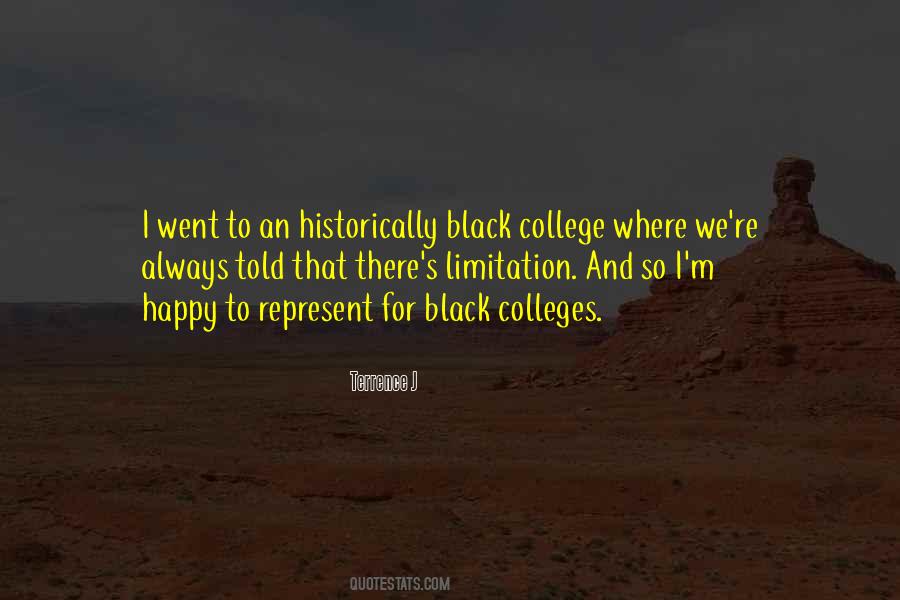 Quotes About Historically Black Colleges #1615062