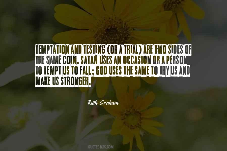 Quotes About Testing God #1284786