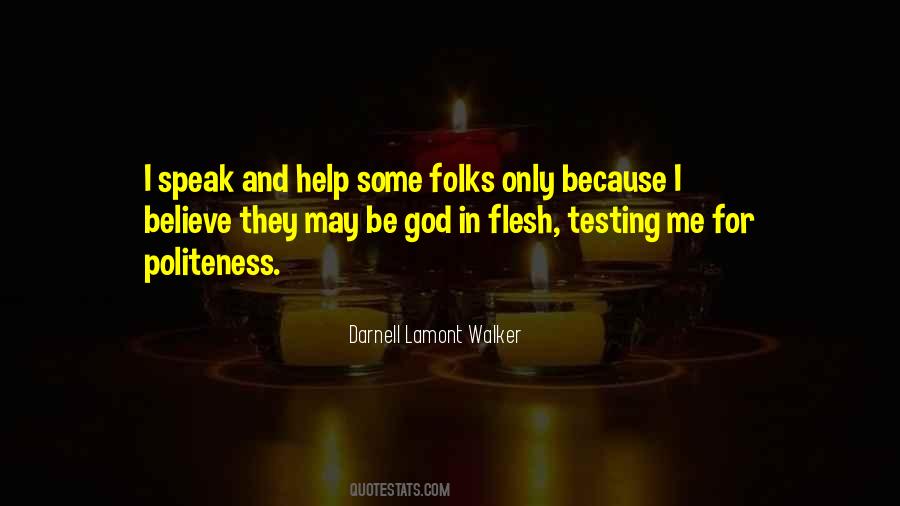 Quotes About Testing God #1630053