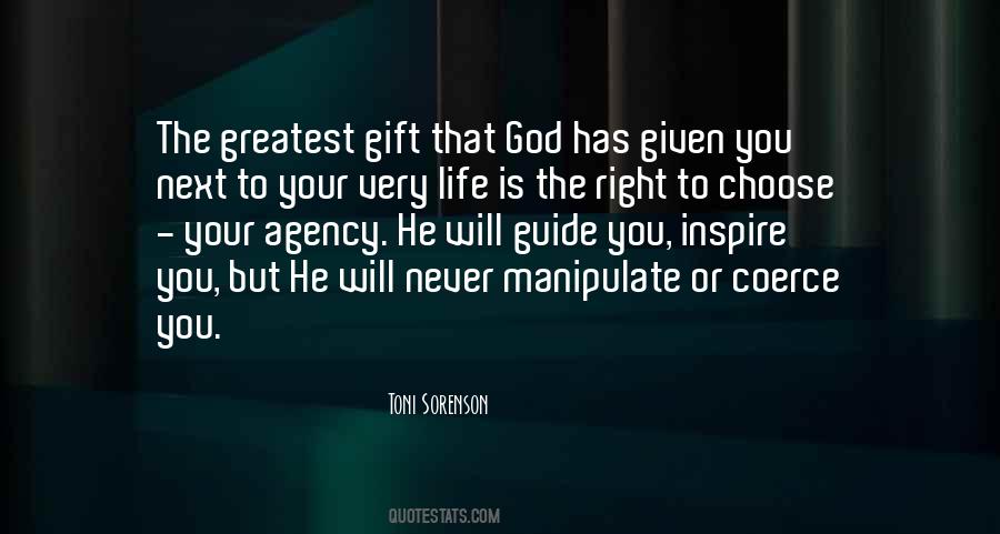 God Given Gift Quotes #1054050