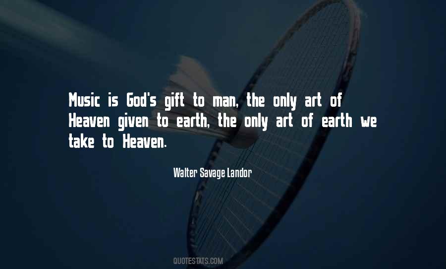 God Given Gift Quotes #412542