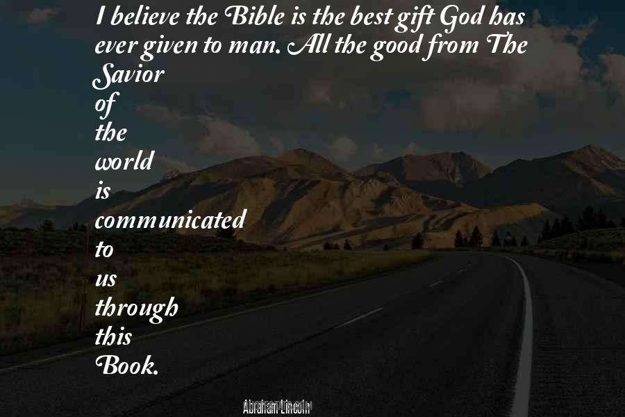 God Given Gift Quotes #515940